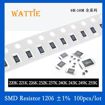 SMD резистор 1206 1% 220K 221K 226K 232K 237K 240 K 243K 249K 255K 100 бр./лот микросхемные резистори 1/4 W 3,2 мм * 1,6 мм
