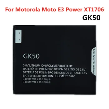 Нова Батерия на телефона GK50 3500 mah За Motorola Moto-E3 XT1706 GK50 E3 Power XT1706 Замяна на Литиево-йонна Батерия за смартфон Batteia